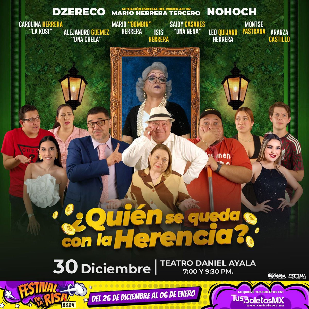 Dzereco y Nohoch presenta a la Familia Herrera “Quien se queda con la Herencia” 30 de Dic 2 funciones 7 y 9:30pm. Apoya el Teatro Regional Familiar ayúdanos compartiendo <a href="/huachodiazmena/">Joaquín Díaz Mena</a> <a href="/SedecultaYuc/">Sedeculta</a>