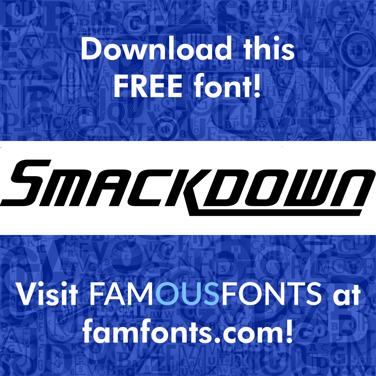 famfonts's tweet photo. This #WWESmackDown #font perfectly replicates the #SmackDown logo and you get download it for FREE at Famous #Fonts! Visit https://t.co/O7vFWzZ4Vs!

#wwe #smackdown #raw #nxt #wweraw #wrestling #wrestlemania #typography #design #fontstyle #graphicdesign https://t.co/WNG1DCkkdQ