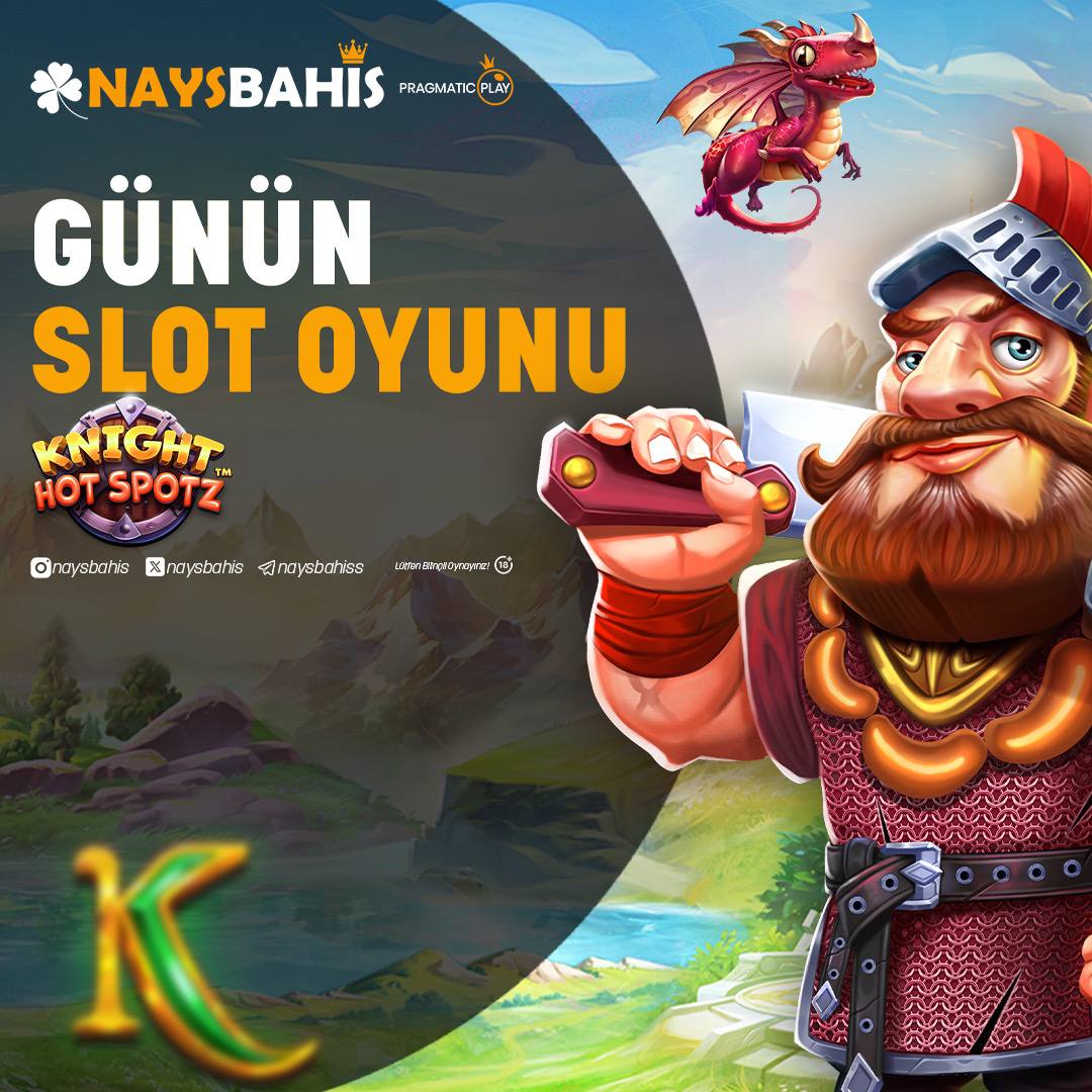 ✨KNIGHT HOT SPOTZ 
✨ILK YATIRIMA %100 HOSGELDIN BONUSU
✨HER YATIRIMA %35 EK BONUS
#nayslakazan #pragmaticplay #slot #casino #kesfet