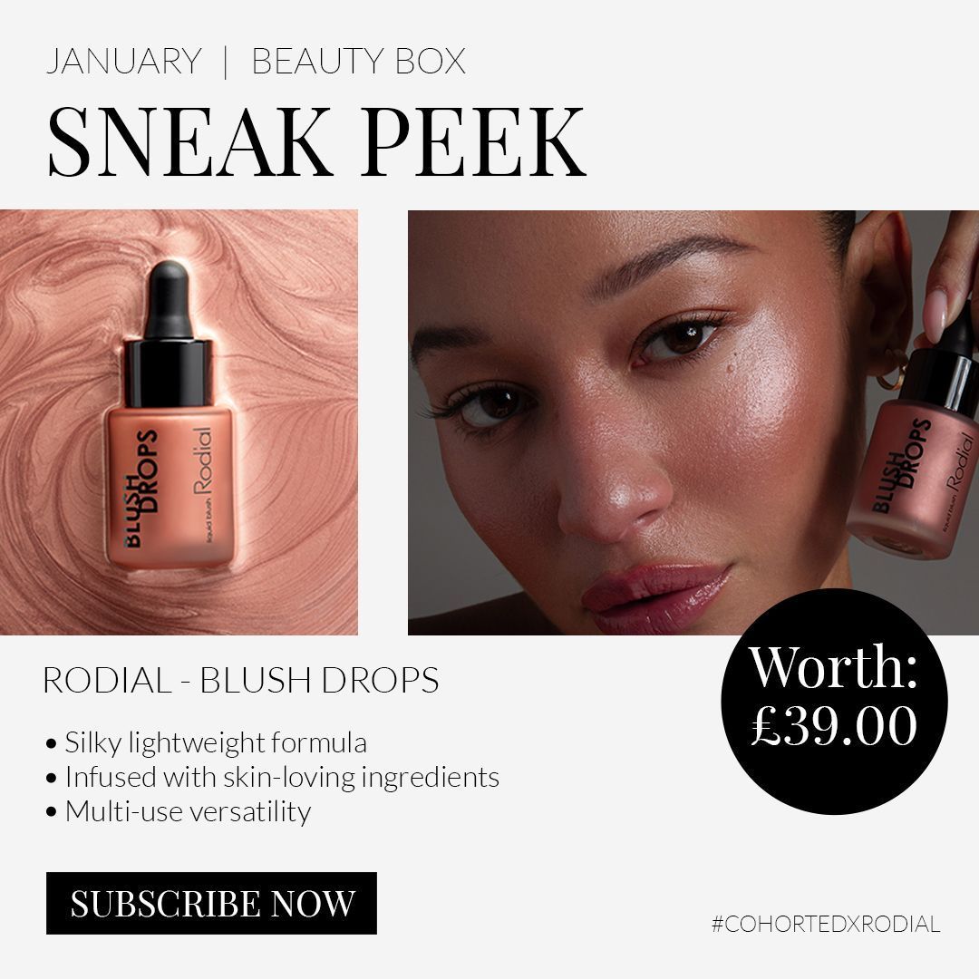 cohorted's tweet photo. Sneak Peek Alert! ✨ Start 2025 with a rosy glow 🌹 Our January Beauty Box features the luxurious Rodial Blush Drops (worth £39) to give you that perfect flush all season long. 💖 Don't miss out on this beauty must-have! #Cohorted #Rodial #CohortedxRodial https://t.co/joedfkI05k