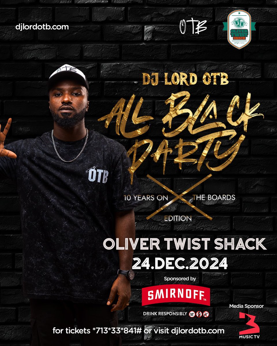 🔴Performing Live at the #DJLordOTBAllBlackParty 

📀: <a href="/DjShiwaawa/">AVO DJ / MANDEM</a> 

📍: Oliver Twist Shack

📅 : 24th December 2024

🕗 : 8pm 

Hosted by DJ Lord OTB 

Sponsored by Smirnoff 

Media Partner <a href="/3MusicTv/">3Music TV</a> 

🎟️ : djlordotb.com

#10YearsOnTheBoards