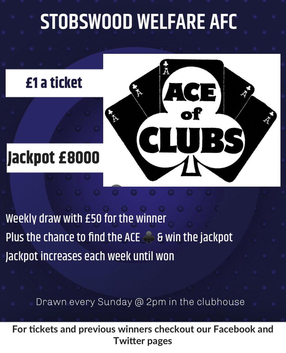 StobbyAFC's tweet photo. 8,000 available this weekend for our Ace of Clubs draw this weekend. £50 for the weekly winner, with the chance to choose a card for the Jackpot. All support is appreciated. #upthewood https://t.co/ot4XB7qPez