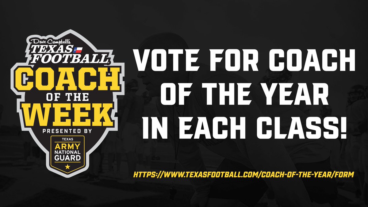Dave Campbell's Texas Football — TexasFootball.com (@dctf) on Twitter photo Voting is OPEN for Coach of the Year presented by
<a href="/TexasGuard/">Texas National Guard</a>!
Voting = UNLIMITED through Dec. 27th
Link: texasfootball.com/coach-of-the-w… Voting is OPEN for Coach of the Year presented by
<a href="/TexasGuard/">Texas National Guard</a>!
Voting = UNLIMITED through Dec. 27th
Link: texasfootball.com/coach-of-the-w…