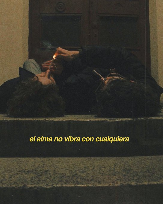 el alma no vibra con cualquiera