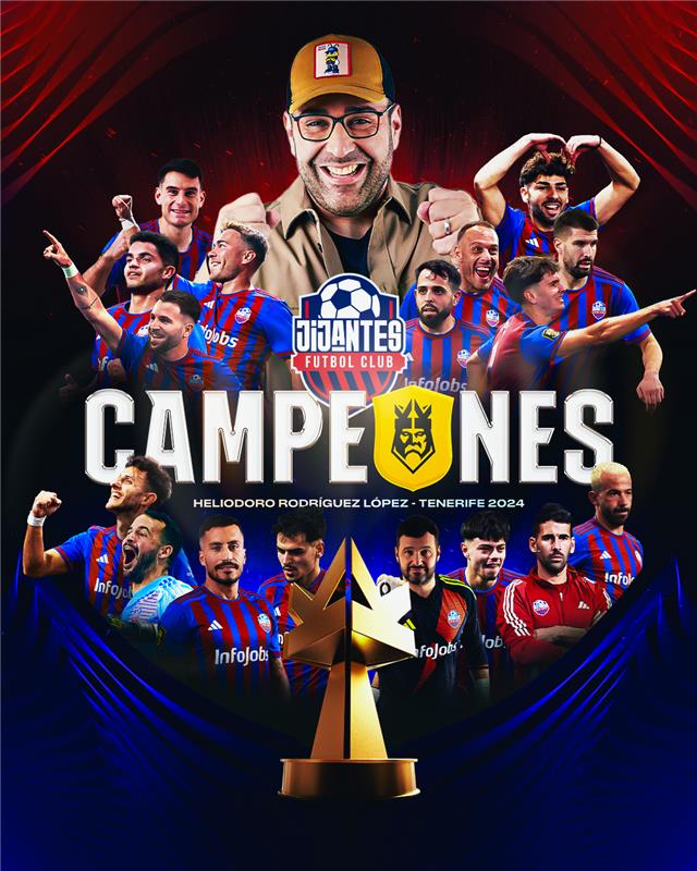 🧢 JIJANTES ES EL CAMPEÓN DE LA KINGS LEAGUE INFOJOBS.