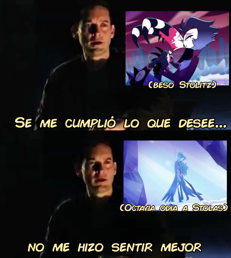 jvchproduccion7's tweet photo. ALERTA SPOILERS DE HELLUVA BOSS

Yo viendo el final de temporada de Helluva Boss:

(Meme hecho por mi)
#meme #HelluvaBoss #Sinsmas #Blitzø #Stolas #Stolitz #octav https://t.co/DWdOX0CKEU