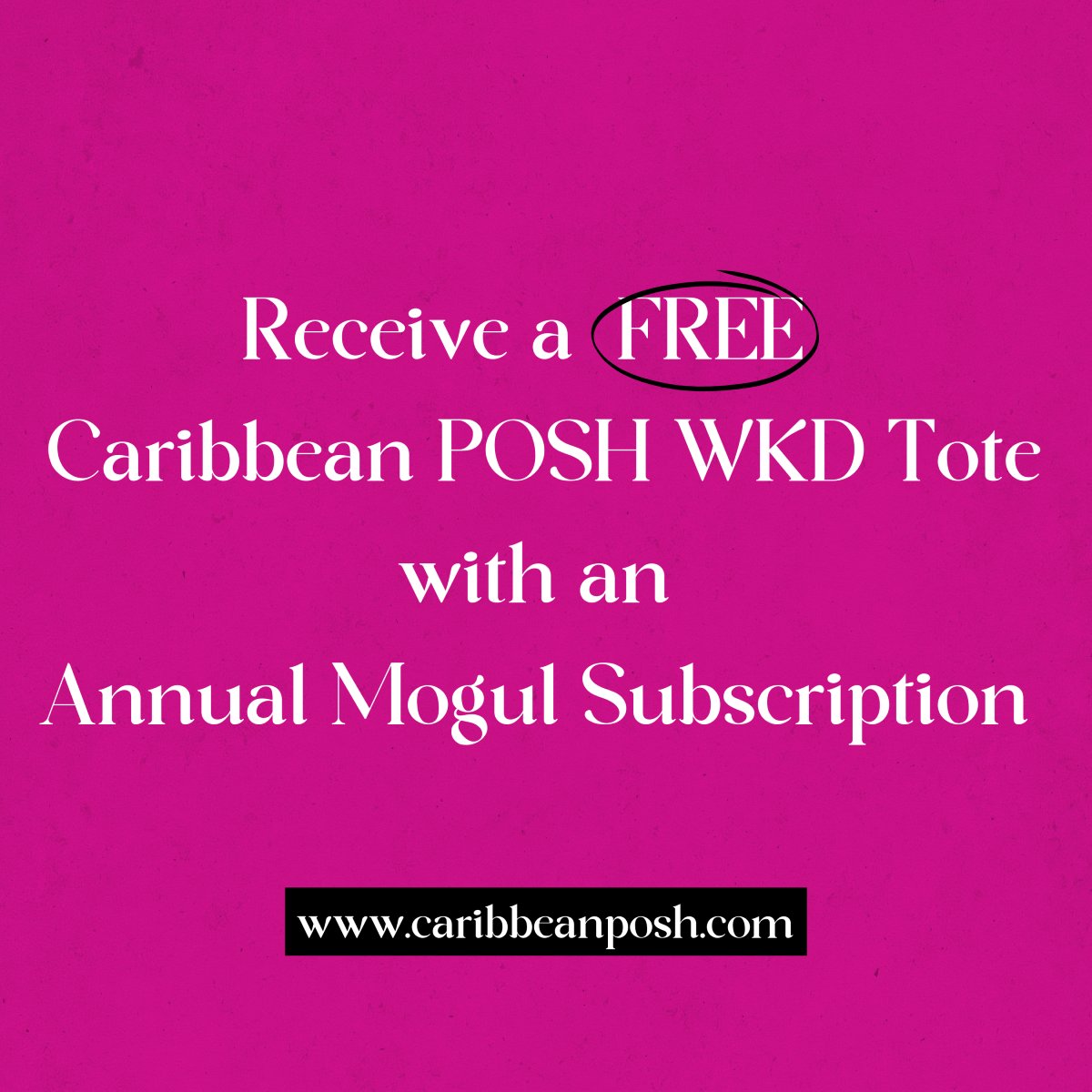 ‼️Limited Time Offer‼️ 

Elevate the Season with Caribbean POSH 
   
Receive a FREE Caribbean POSH WKD Tote with an 'Annual Mogul' Subscription 
✨offer ends January 2, 2025✨

Subscribe online now 👩🏾‍💻