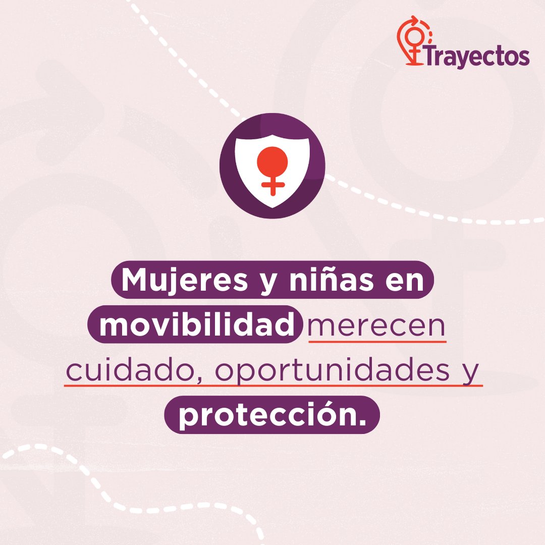 🛡️ Las mujeres y niñas enfrentan violencias, necesidades y riesgos particulares a lo largo de sus rutas migratorias. Es responsabilidad los países de origen, paso y destino garantizar su seguridad y protección. ​#TrayectosParaTodas