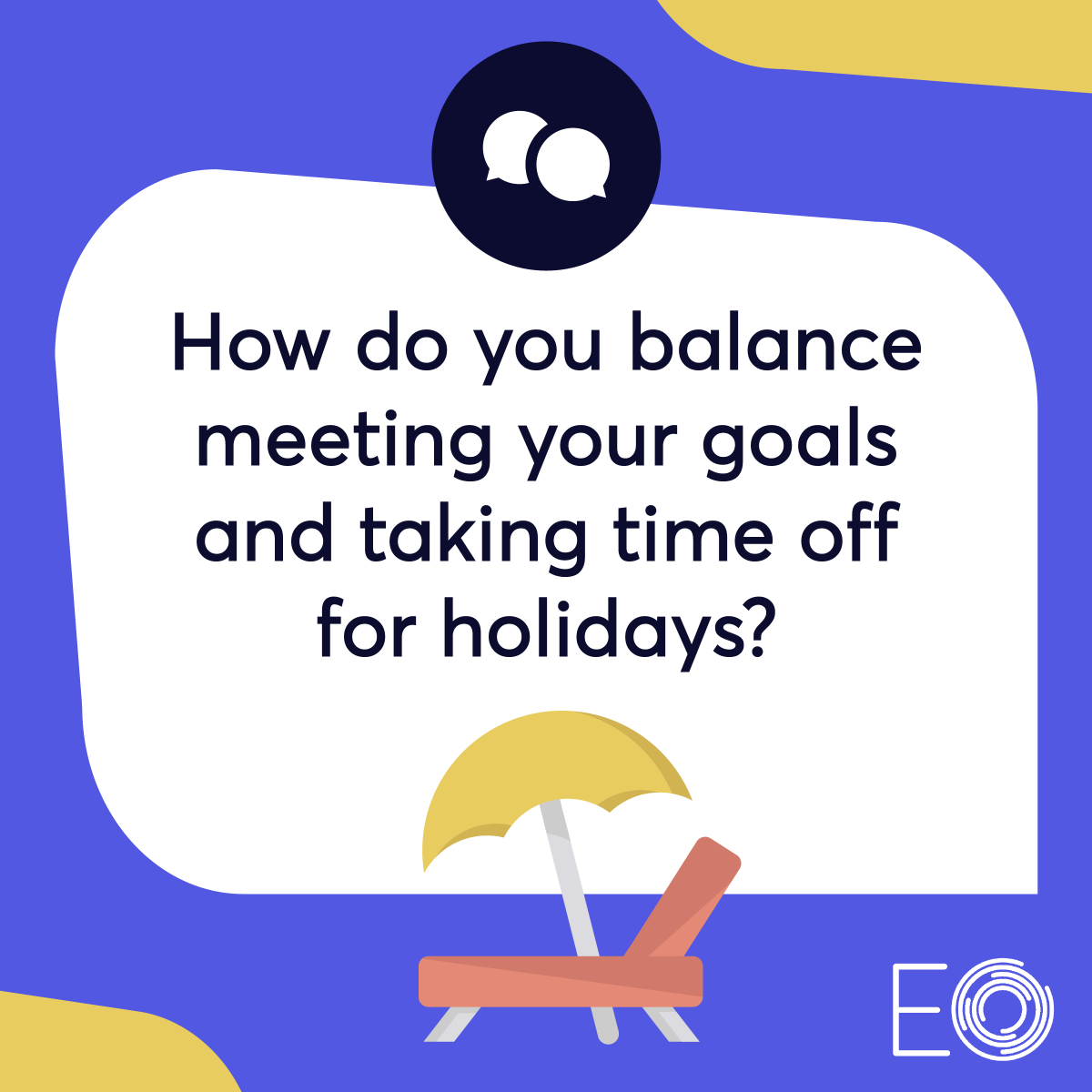 EntrepreneurOrg's tweet image. Everyone needs a break eventually! ☀️ Tell us how you manage to rest and recharge.

#EO #ThirstForLearning #WorkLifeBalance #Entrepreneur