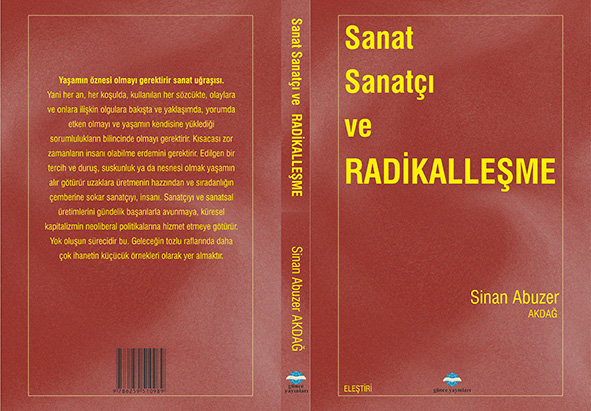 Sinan Abuzer Akdağ’dan “Sanat, Sanatçı ve Radikalleşme! turkiyeyazarlarsendikasi.org/duyurular/sina… <a href="/SinanAbuzer/">Sinan Abuzer Akdağ</a> <a href="/gunceyayinlari/">Günce Yayınları</a> #Sanat,SanatçıveRadikalleşme