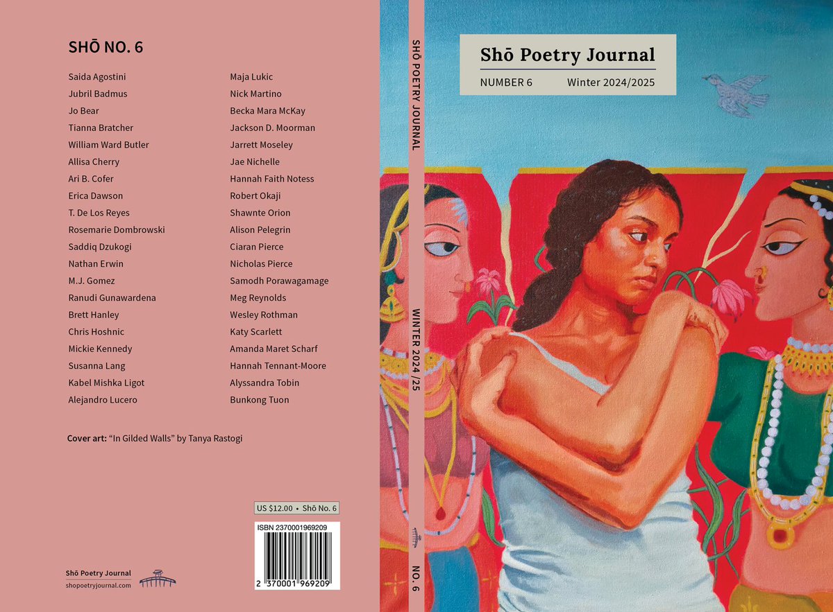 sho_journal's tweet image. Here’s the full cover for our upcoming issue, Shō No. 6 (Winter 2024/25), which features 57 poems by 40 poets. Our contributors are threaded below!
bit.ly/shono6

Saida Agostini
Jubril Badmus (@lanrebrodsky)
Jo Bear (@johannabear35)
Tianna Bratcher . . .