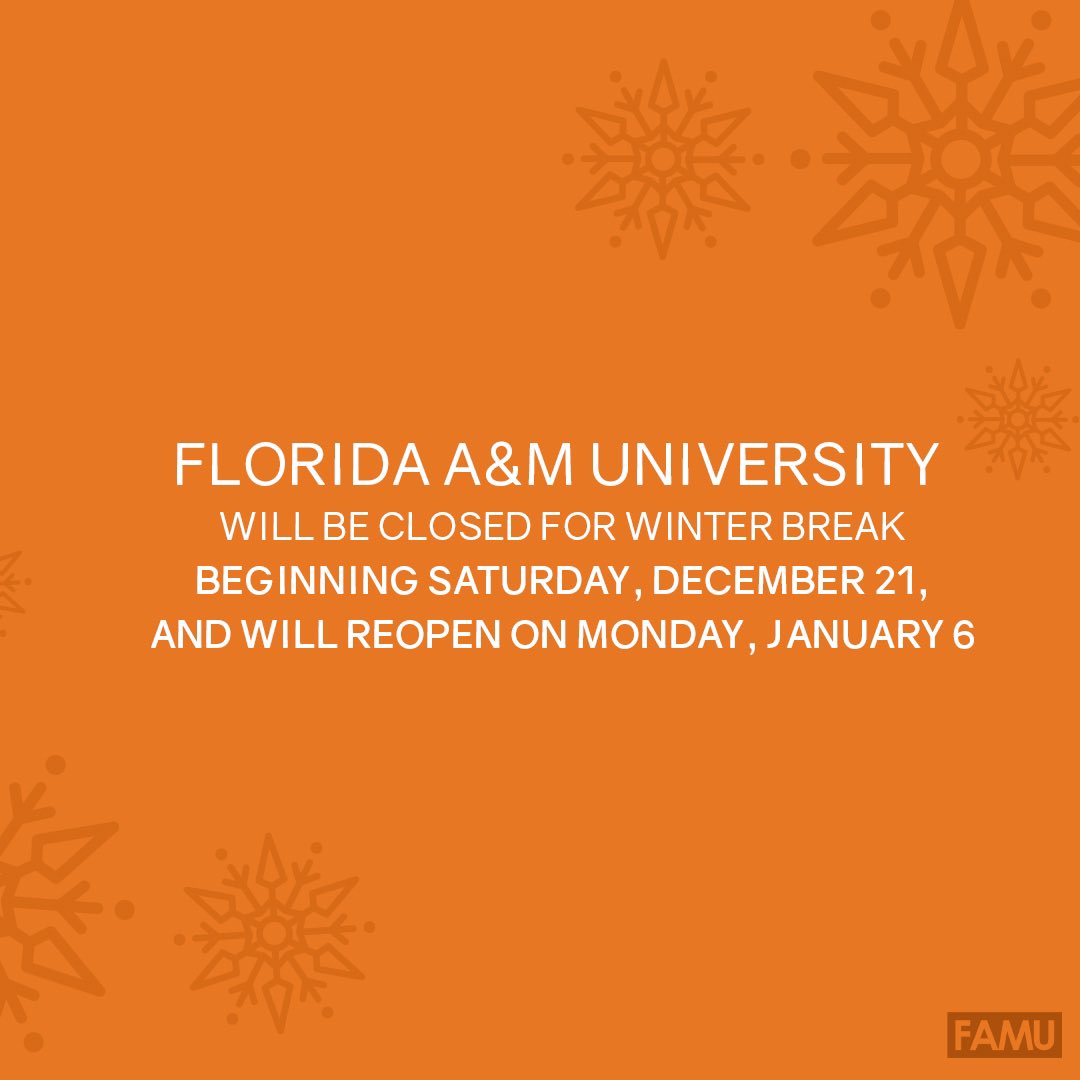FAMU_1887's tweet photo. Happy Holidays FAMUly! 🎄Please see our dates of closure and reopening. 

Have a safe and restful break ✨ We look forward to seeing you in 2025. 

#HolidayBreak #UniversityClosure #Update https://t.co/st0bREyap0