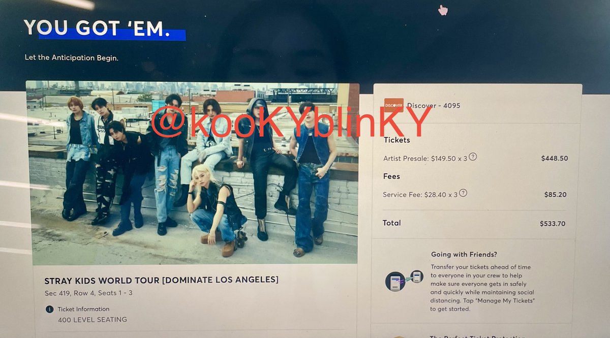 WTS STRAY KIDS DOMINATE WORLD TOUR IN LOS ANGELES @ SOFI STADIUM (05/31)

have: 3 tickets in section 419 (row 4, seats 1,2,3)
want: prefer to sell all 3 together, can sell individual
$178.40 each ticket (fv after fees)  
dm if interested! can send any proof needed!🙏🏼

#dominATE