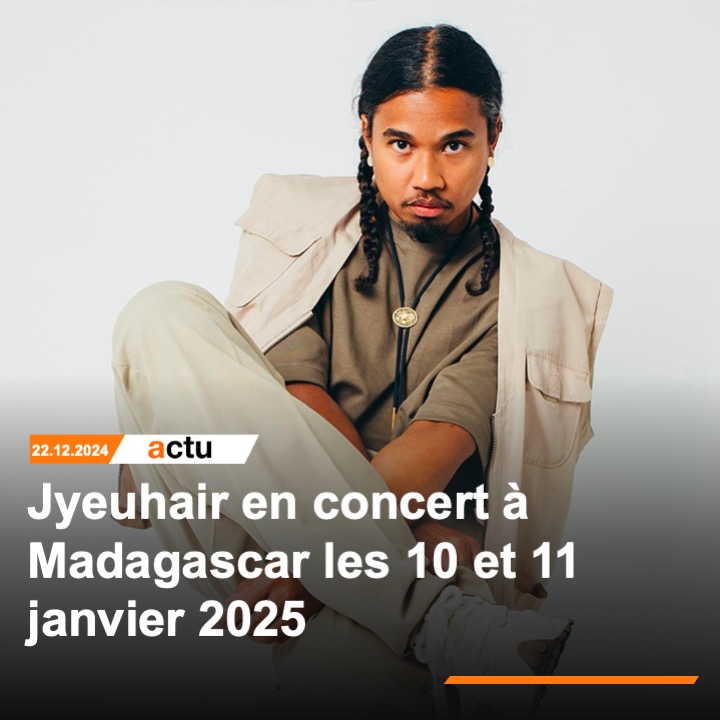 Jyeuhair sera à Madagascar en début d'année, pour deux concerts exceptionnels les 10 et 11 janvier 2025. Un concert qui se déroulera dans les locaux de "ONY house" à Ambatobe. En savoir plus : actu.orange.mg/depeches/