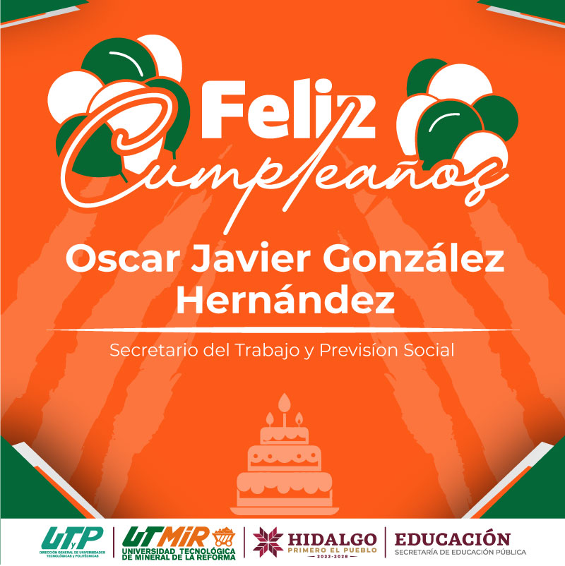 ut_mineral's tweet photo. La comunidad #UTMiR le desea un feliz cumpleaños a @OscarJavierGnz2, titular de la @strabajohgo.
Expresamos nuestro deseo de salud, bienestar y éxito.
¡Muchas Felicidades! 🥳🎉
#SOMOSRAPTORS https://t.co/1mrkiz9Enx