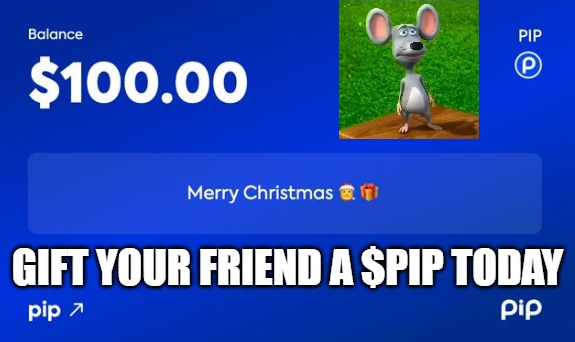 PipMouseSol's tweet photo. @getpipcom I'm your best friend and you forgot to tag me... All $PIP's stick together 😍

Tag a bestie you want to gift on #Christmas day with a link from Pip! https://t.co/2QaHkUWAg3
