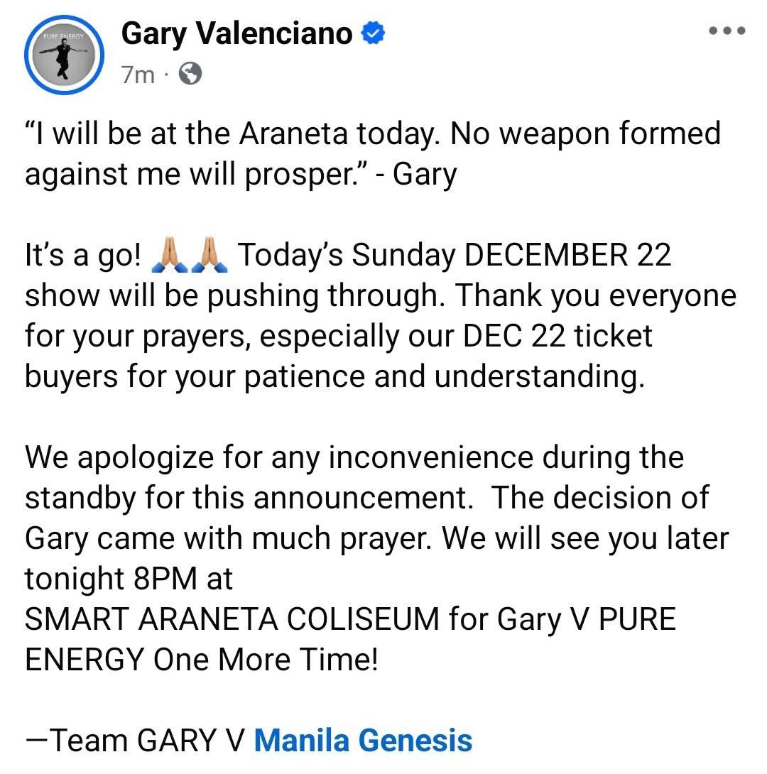 “I WILL BE AT THE ARANETA TODAY.”

<a href="/GaryValenciano1/">GARY VALENCIANO</a> has confirmed that his show tonight at the Araneta Coliseum is a go, after going through health issues during the first night last Friday. 🙏

“The decision of Gary came with much prayer”, his team said in a statement.