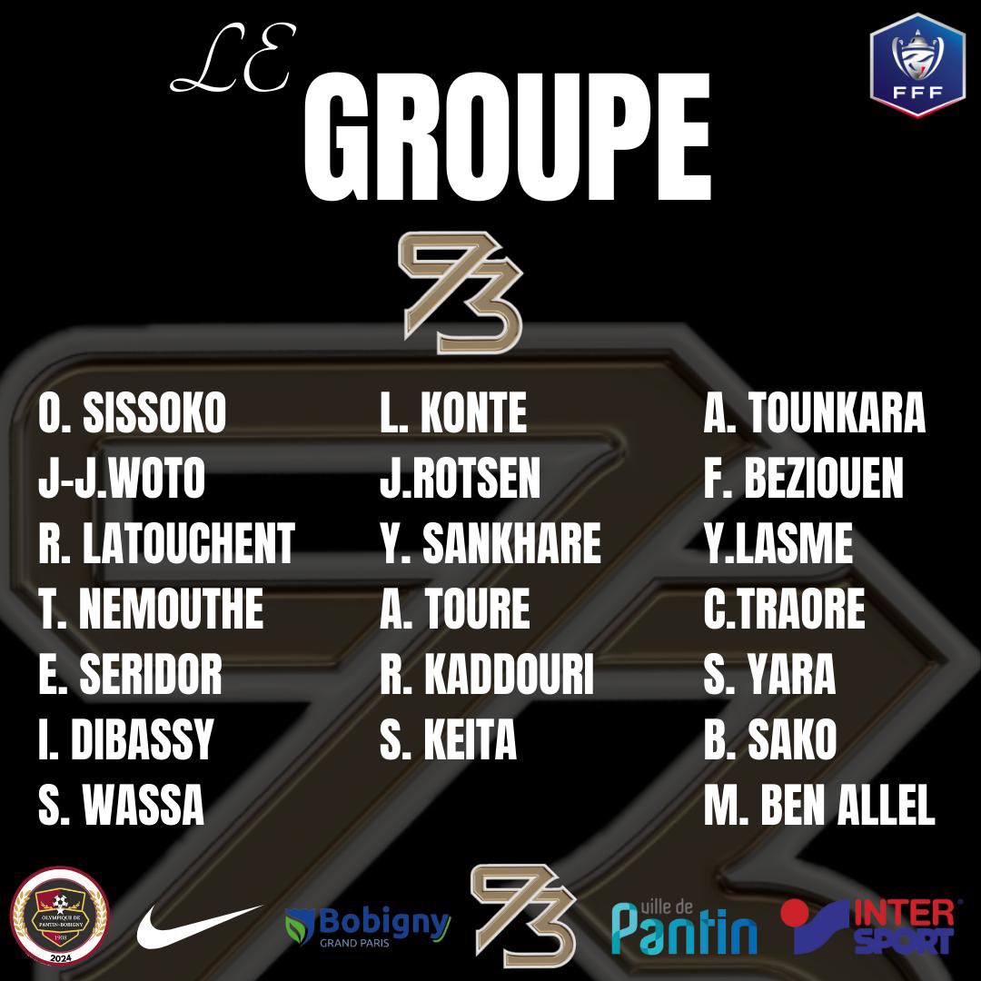 FC93officiel's tweet photo. Le groupe sélectionné pour la réception de @AngersSCO aujourd’hui à 17h30 🕠 🏆

🔥🔥🔥🔥🔥🔥🔥🔥🔥🔥🔥🔥🔥 https://t.co/Wpgr7nmWEX