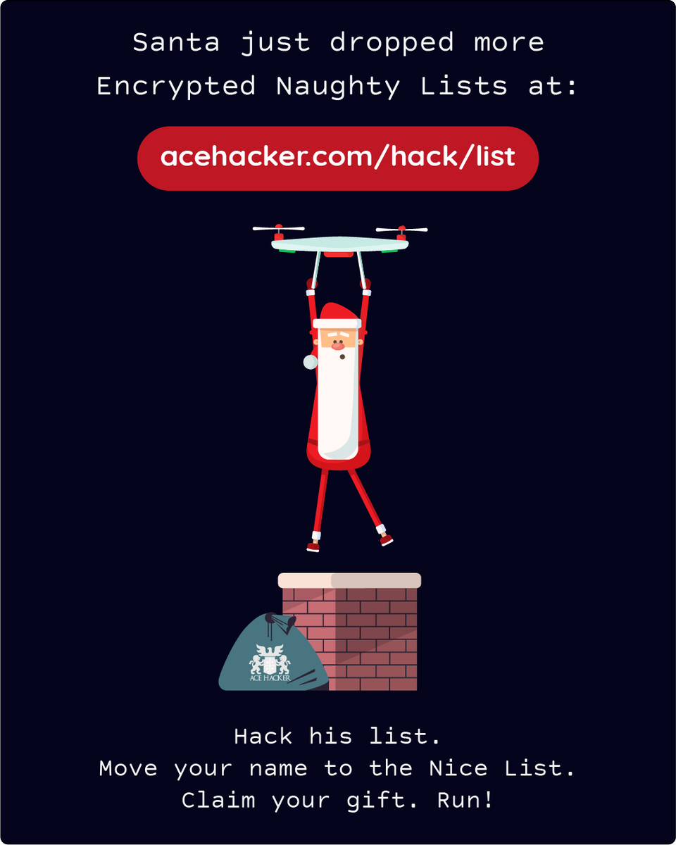acehacker_com's tweet photo. Head over to https://t.co/f7PtDN3SNt to grab these fresh sets of encrypted names to test your decryption prowess.

Keep hacking, keep testing, and remember, every cracked code brings you one step closer to victory and Santa's exclusive Nice List! https://t.co/VPy6bMDVoD