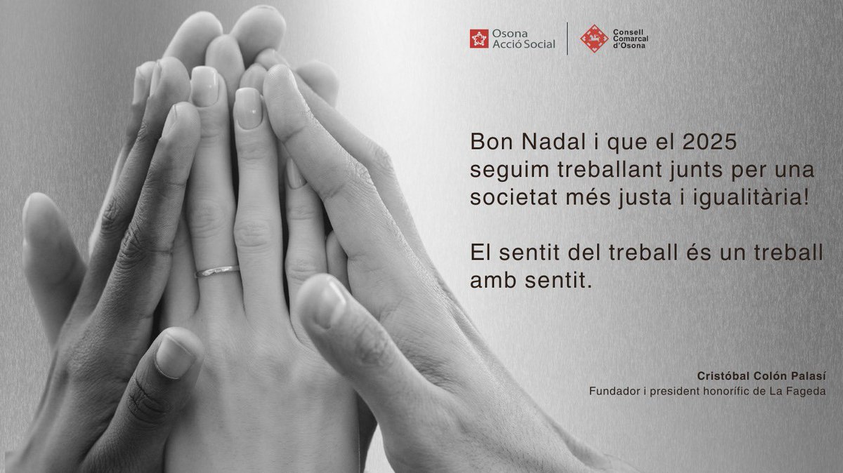 💫 Bon Nadal i que el 2025 seguim treballant junts per una societat més justa i igualitària.

👉 El sentit del treball és un treball amb sentit.

✍️ Cristóbal Colón Palasí, fundador i president honorífic de la <a href="/fageda/">La Fageda</a>.