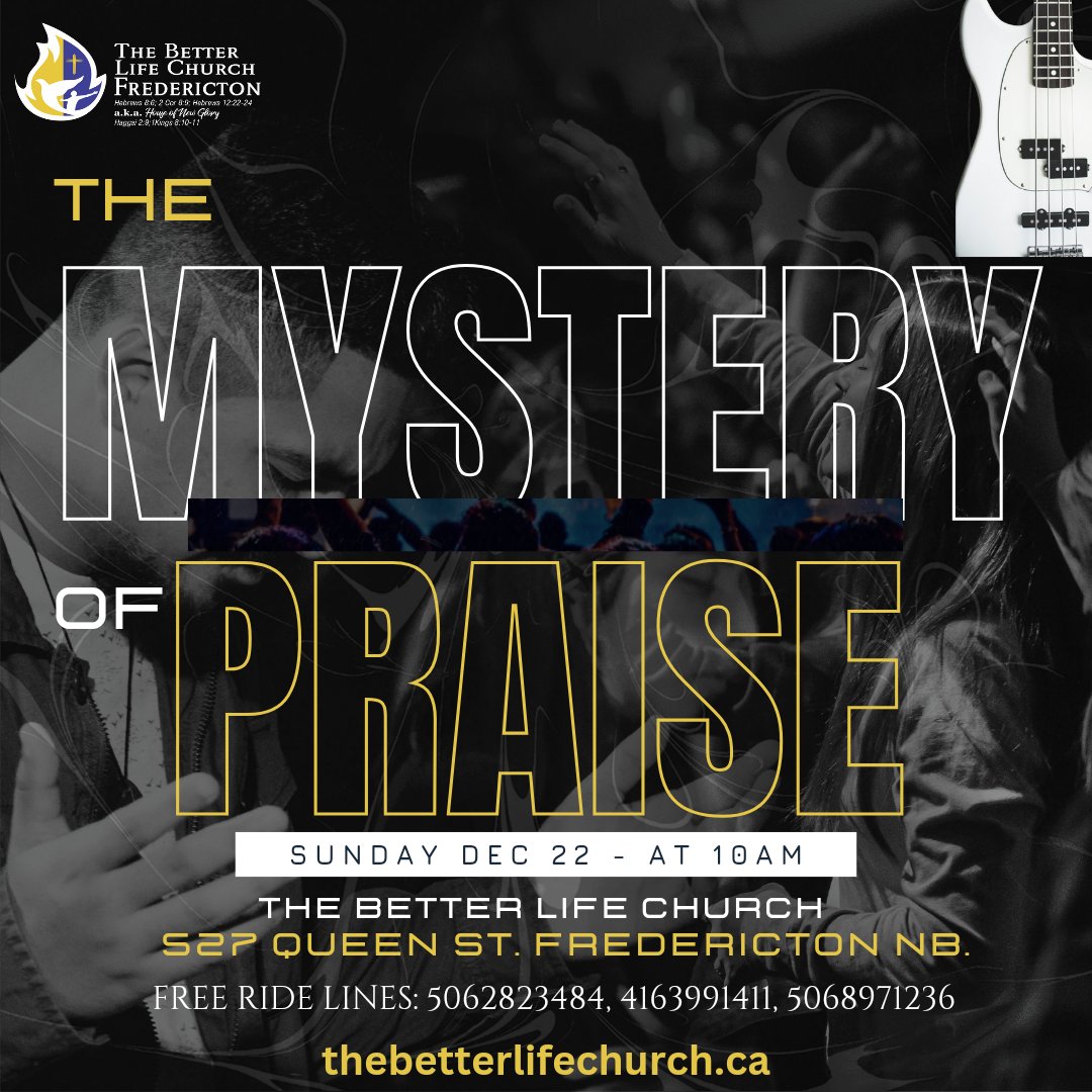 tblccanada's tweet photo. Join us on Sunday, when we will learn and understand the mystery of praising God and how he responds to our praises.

#TheBetterlifechurch #praises #JesusChrist https://t.co/2RpAoP6ut8