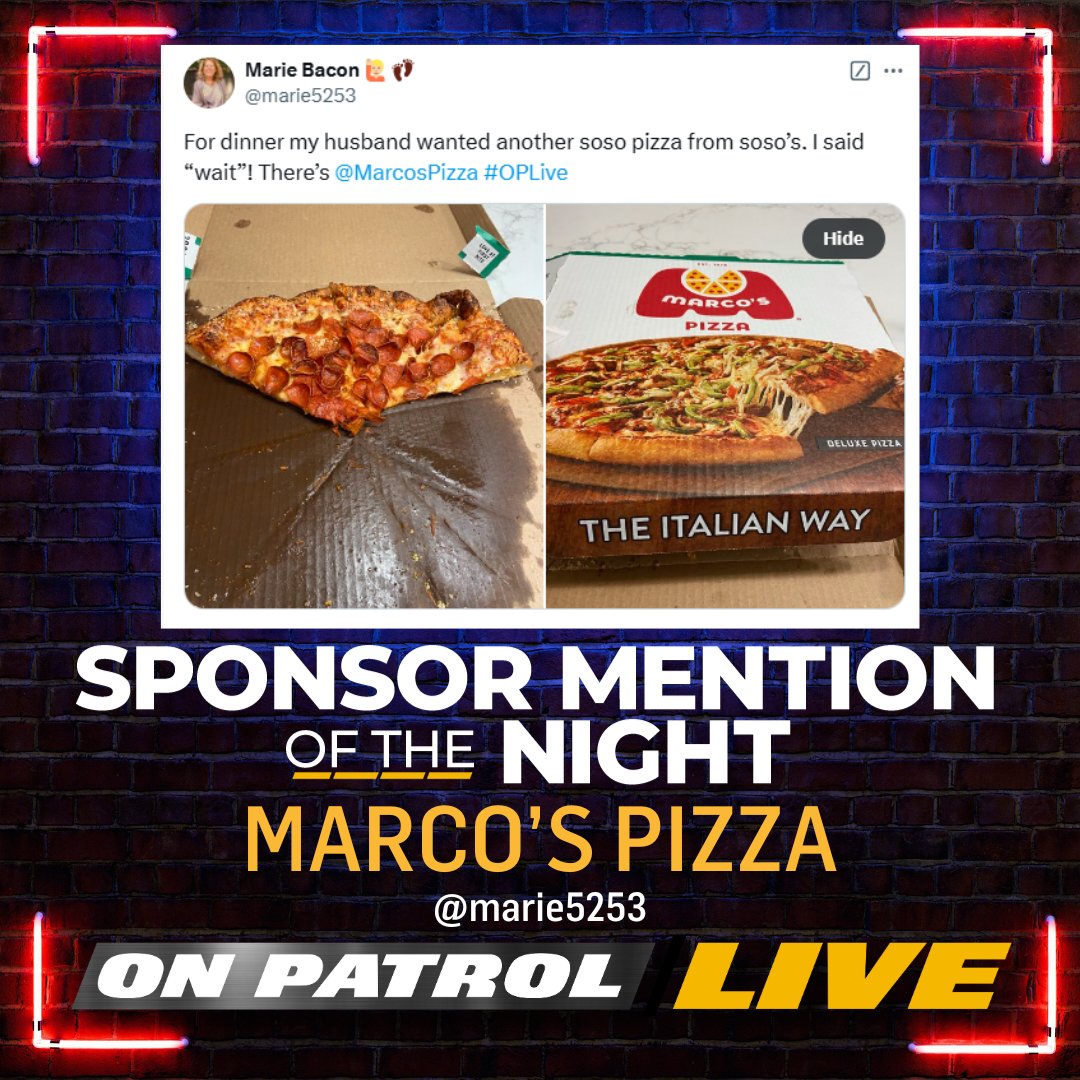 OfficialOPLive's tweet photo. Congratulations @marie5253, your MARCO'S PIZZA post is tonight's #OPLive #SponsorMentionoftheNight!

#OPNation #REELZ #OnPatrolLive #MarcosPizza https://t.co/M1BleNhVSL