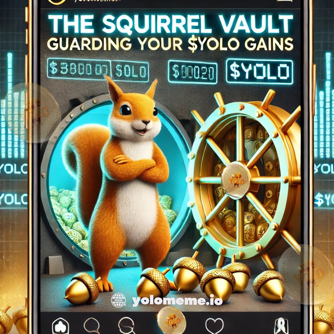 _YOLOmeme_io's tweet photo. The Squirrel Vault: Guarding Your $YOLO Gains 🐿️🔐

Keep your gains safe and secure with $YOLO. Join the Squirrel Vault and watch your stash grow! 📈

#SquirrelVault #YOLOSGains #CryptoSuccess #MemeToken #CryptoMemeToken #LongTermValue https://t.co/PzBeRNqWTJ