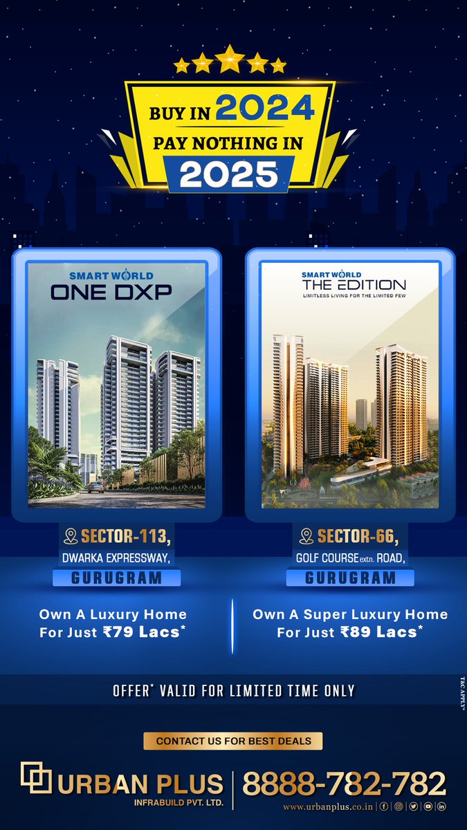 UrbanPlus's tweet image. 🏡 Limited-Time Offer Alert! 🌟
Exciting Offer Valid for a Limited Time Only.
Buy in 2024, pay nothing in 2025!
✅ Smartworld Edition 🏙️
✅ Smartworld One DXP 🏢

📞Call Now: 8888-782-782 or 🌐 Visit Us: urbanplus.co.in
#Smartworld #SmartworldOneDxp #TheEdition #UrbanPlus