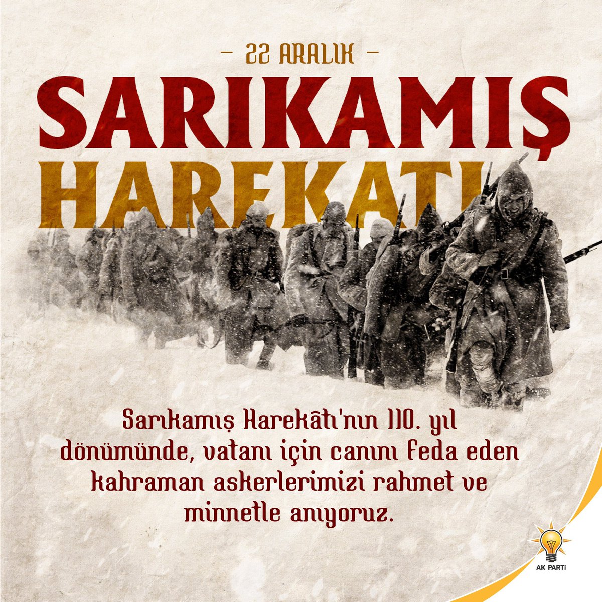#Sarıkamış Harekatı'nın 110. yıl dönümünde, vatanı için canını feda eden kahraman askerlerimizi rahmet ve minnetle anıyoruz.