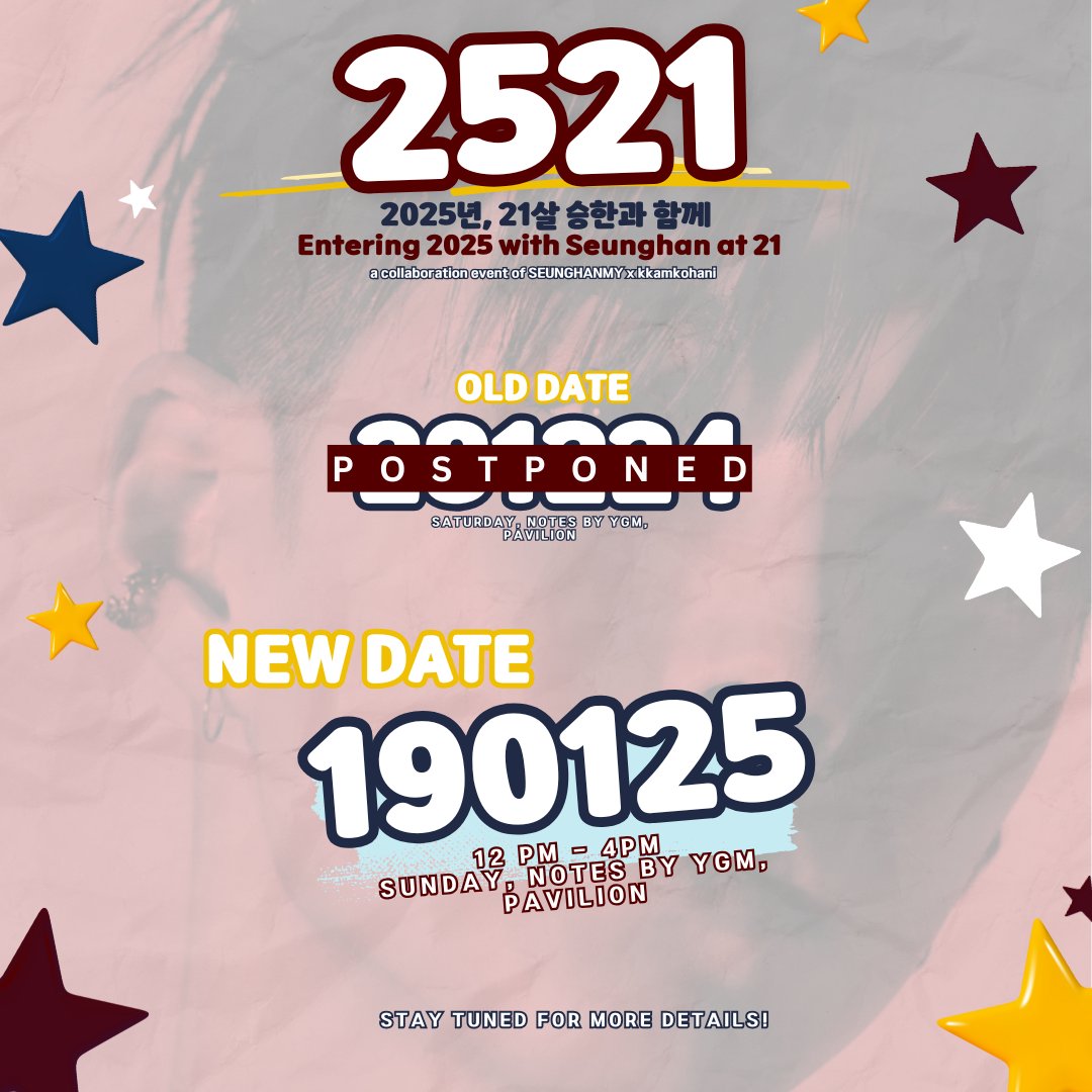 HongjjanggusMY, we heard you! 👀 
#2025withSeunghan

To ensure most of you can join us on this special event, we’re changing our event date! 

Date: 19th January 2025 (Sun)
Time: 12PM - 4PM
Venue: NOTES by YGM

We’ll be dropping more details so stay tuned! Thank you.