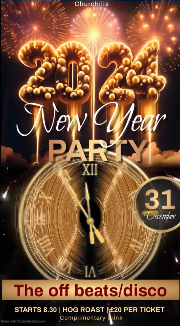 We are at Churchills Long Sutton for new years eve ...