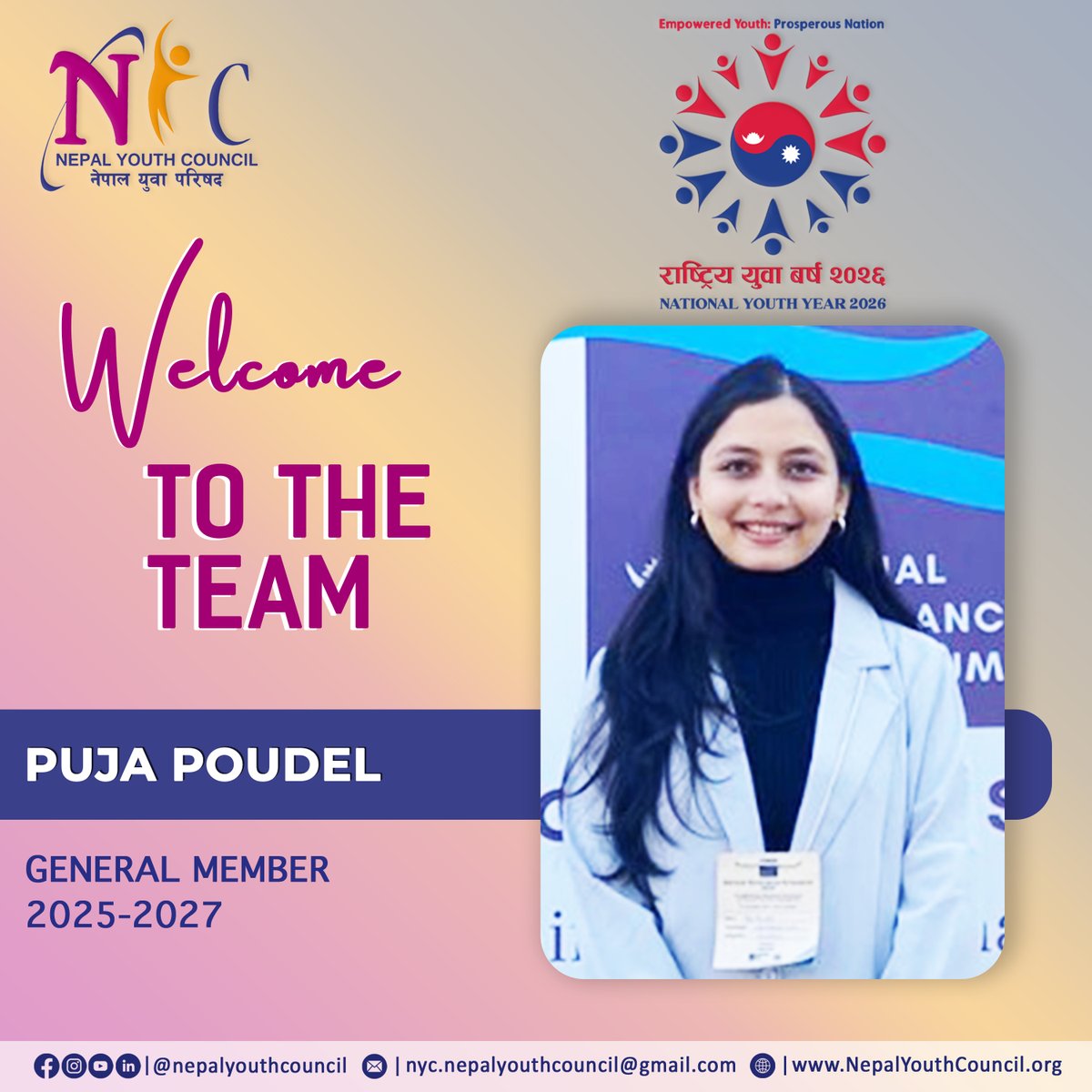 We are thrilled to welcome Ms. Puja Poudel as a General Member of Nepal Youth Council (NYC) for the term 2025-27! 📷

#PYC2024 #ProvincialYouthConference2024 #NYC #YouthEntrepreneurship #NepalYouthCouncil   #NYC2025 #NationalYouthConference2025 #NationalYouthConference  #NYY2026