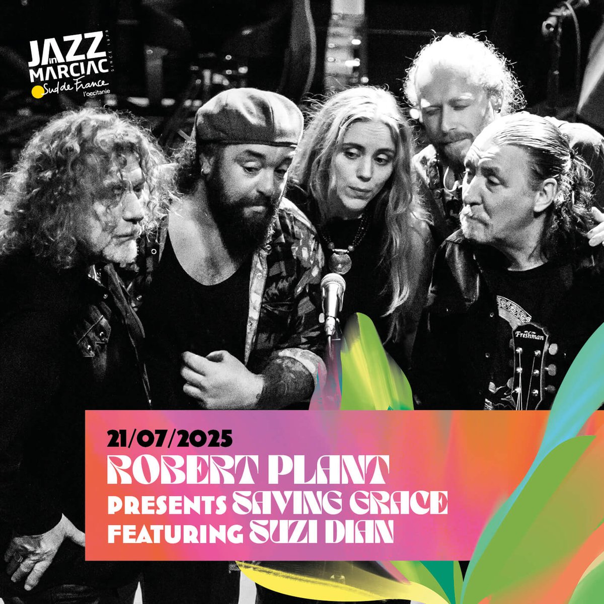Jazz_in_Marciac's tweet image. Le 21 juillet à Marciac, @RobertPlant, légende vivante de la musique fera l'ouverture du festival accompagné de son groupe "Saving Grace". La formation comprend les vétérans Tony Kelsey, Matt Worley, Oli Jefferson et la sensationnelle chanteuse accordéoniste Suzi Dian.