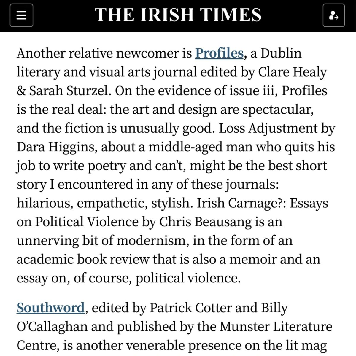 Profiles (@profileslit) on Twitter photo A bit surreal yesterday reading Kevin Power's very kind words about Profiles in his literary journal round-up for the Irish Times. Christmas has come early with Dara Higgins and Chris Beausang's (<a href="/fuailalainn/">chris beausang</a>) stories getting a special spotlight! A bit surreal yesterday reading Kevin Power's very kind words about Profiles in his literary journal round-up for the Irish Times. Christmas has come early with Dara Higgins and Chris Beausang's (<a href="/fuailalainn/">chris beausang</a>) stories getting a special spotlight!