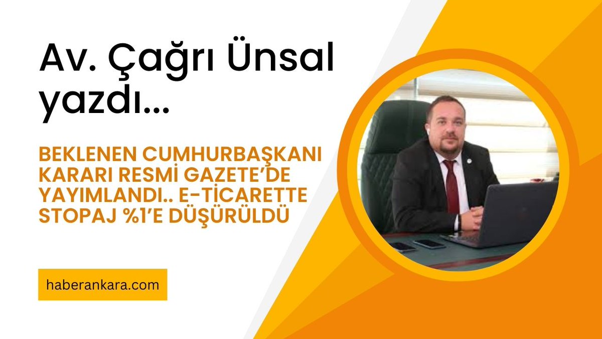 haberankaracom's tweet photo. AV. Çağrı Ünsal yazdı: "Beklenen Cumhurbaşkanı kararı resmi gazetede yayımlandı: E-Ticarette stopaj %1'e düşürüldü"

https://t.co/8gQBxTIVLo

@cunsalav https://t.co/sEPGjmN3zg