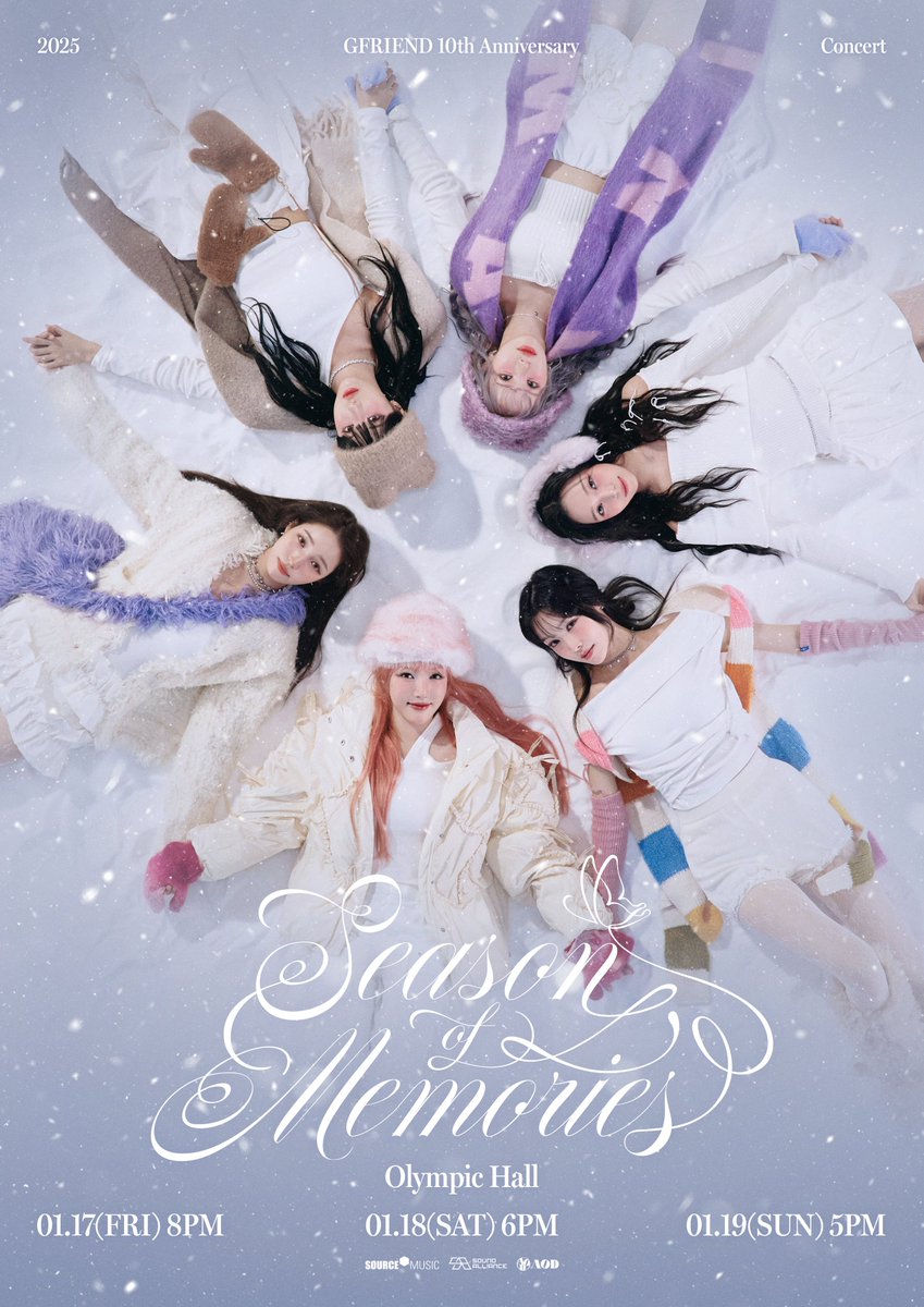 GFRIEND 10th Anniversary &lt;Season of Memories&gt;
CONCERT POSTER

🗓️ 25.01.17. (FRI) 8PM (KST)
🗓️ 25.01.18. (SAT) 6PM (KST)
🗓️ 25.01.19. (SUN) 5PM (KST)

#여자친구 #GFRIEND
#Season_of_Memories