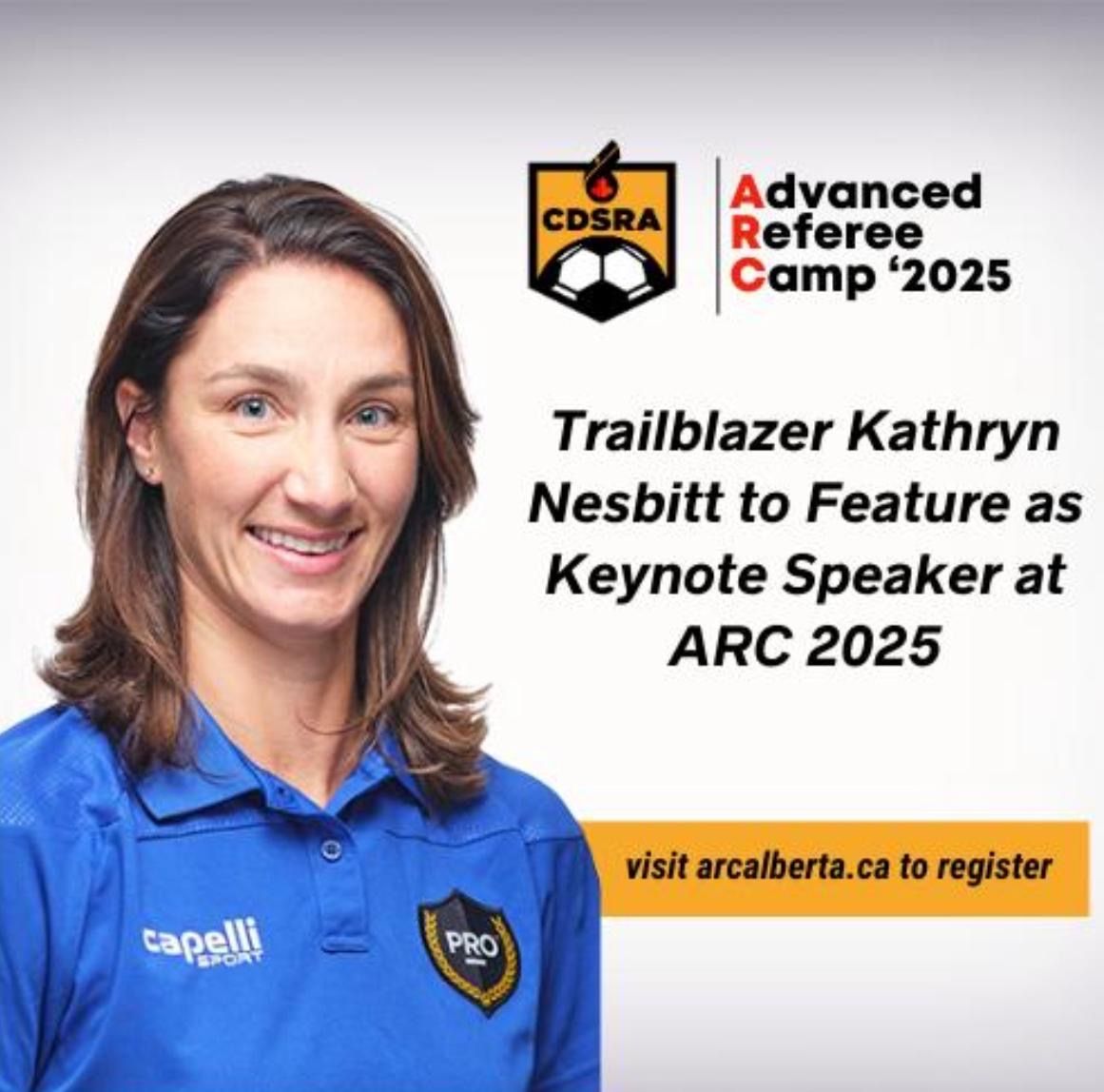The Calgary District Soccer Referees Association (CDSRA) is thrilled to announce Kathryn Nesbitt as a keynote speaker for the highly anticipated 2025 Advanced Referee Camp (ARC).

To learn more, visit cdsra.org/news/2024/12/2…

Reserve your spot today at arcalberta.ca.