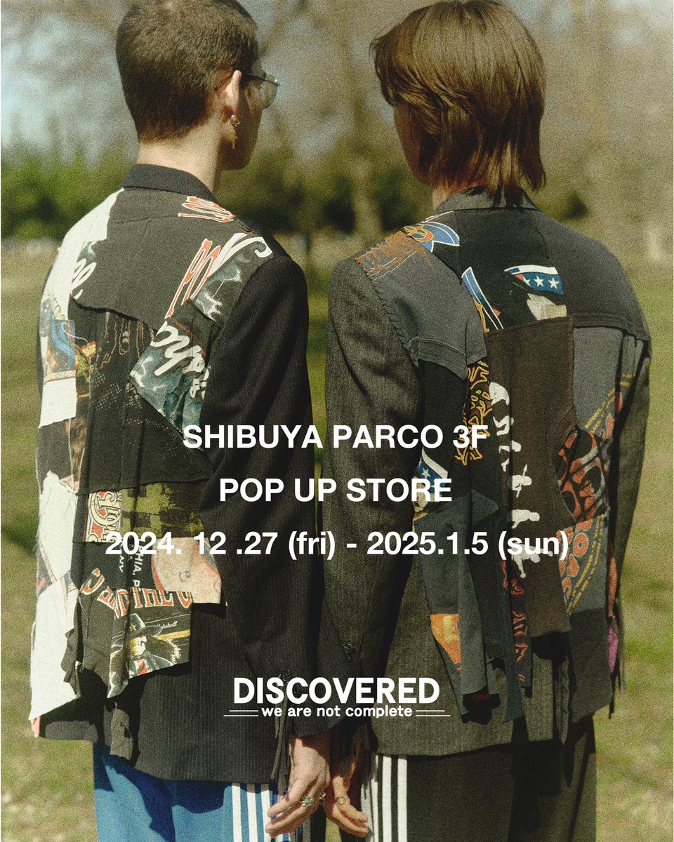 DISCOVERED_INFO's tweet photo. @shibuya_parco pop up store開催中2024.12.27-2025.1.5
place: 〒150-8377 東京都渋谷区宇田川町１５−１ 渋谷パルコ3F
みなさまのお越しをお待ちしております https://t.co/5VIyVVF9or
