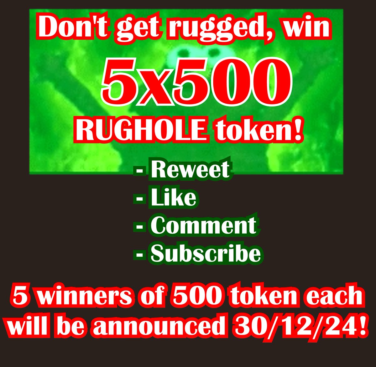 1st $RUGHOLE giveaway! Contract: 53pG5TzuDfHaCBaCVsdzCk552psSkJx3iTAgfbwppump pump.fun/coin/53pG5TzuD…
Important: You must do all to be eligible to win your tokens: Retweet, like, comment, subscribe!