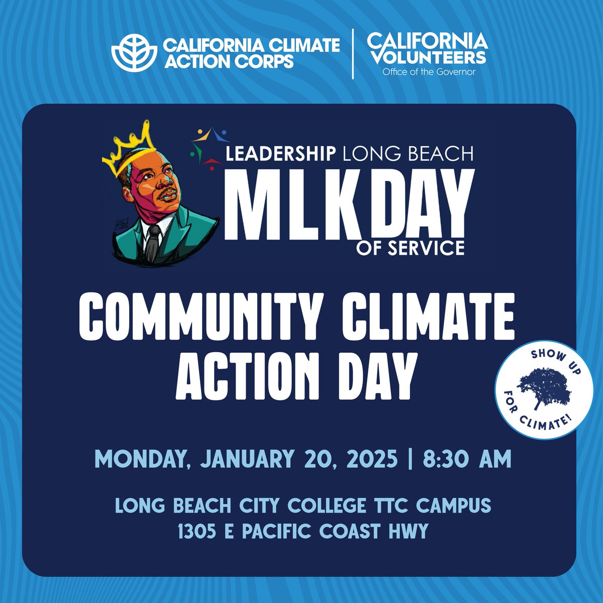 Join us for the 16th Annual MLK Day of Service &amp; Community Climate Action Day with Leadership Long Beach on Jan 20! 🌎

Honor Dr. King’s legacy by volunteering to revitalize green spaces and take climate action for a greener future. 💚

✨ Sign up: CACommunityActionDay.com