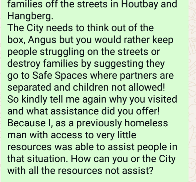 rehomingcarlos's tweet photo. I and others on the WhatsApp group asked him how he assisted those left homeless in Langa as the video doesn't really address what he did in Langa?

HIS RESPONSE. (And I quote): "How would you like me to assist? Must I give 1500 of them homes"
My response: https://t.co/RTwNKZOtKt