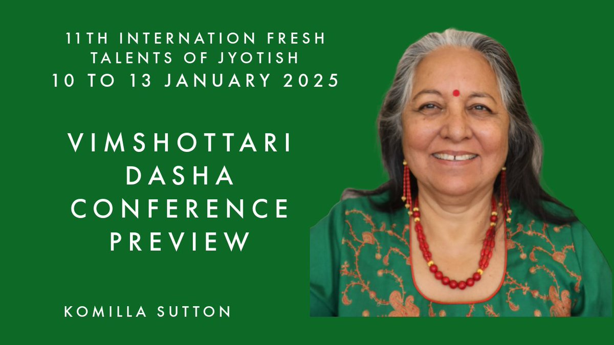 KomillaSutton's tweet photo. 2025 Vimshottari Dasha Conference PREVIEW: Komilla Sutton 10 to 13 January 2025 Details- https://t.co/5OGW4Q6eBK  Vimshottari Dasha conference is a blend of great Jyotish masters and students of Komilla Sutton.   28  INTERNATIONAL FACULTY 
WATCH  https://t.co/MhG4PpAoBq https://t.co/ZjA07vljMP