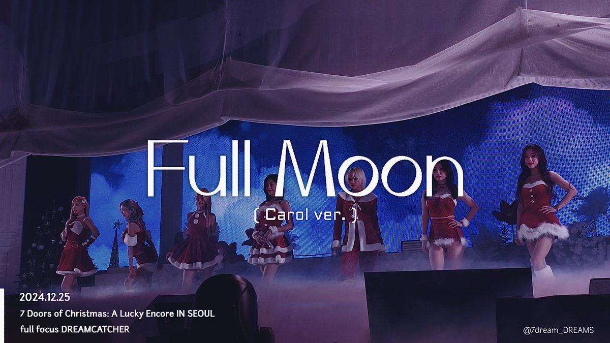 [4K] 241225 드림캐쳐 ‘ Full Moon ’ 단체 Cam Dreamcatcher 크리스마스 앵콜 콘서트 와이드 직캠

🔗youtu.be/9kfDDHs6csc?si… - <a href="/YouTube/">YouTube</a>