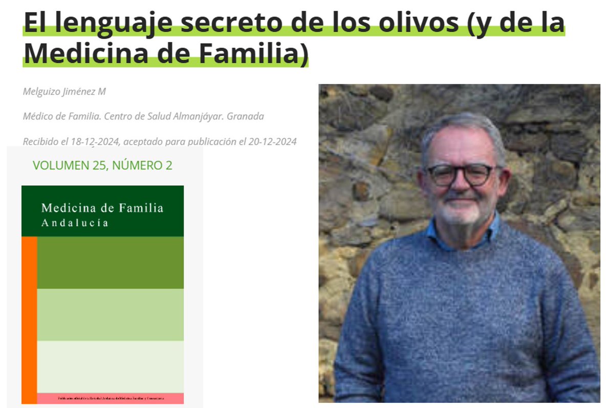El lenguaje secreto de los olivos (y de la Medicina de Familia), por Miguel Melguizo
samfyc.es/revista/el-len…