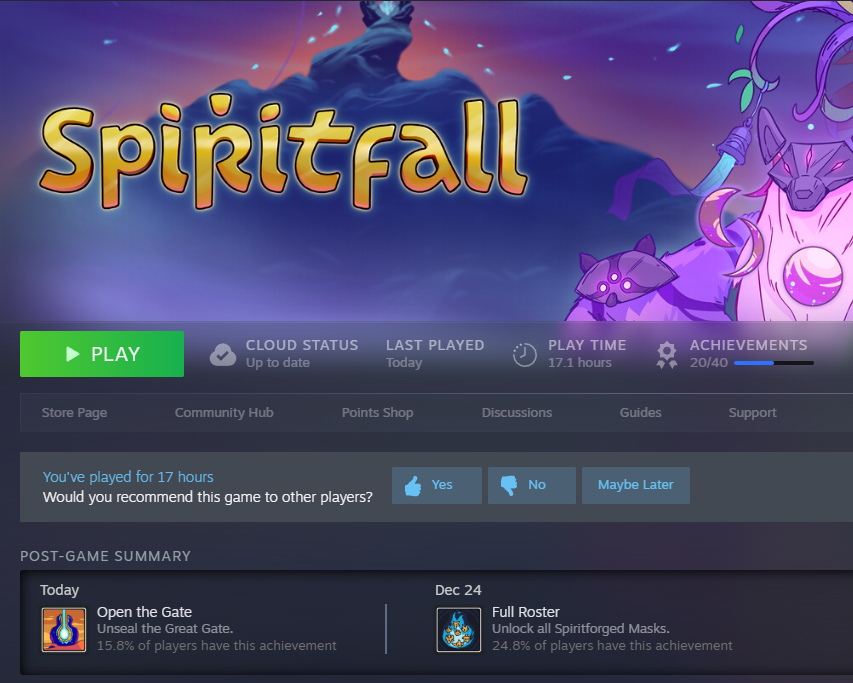 17 hours of gameplay later &amp; I beat my 5th full run of Spiritfall. <a href="/GentleGiantLTD/">Gentle Giant Ltd</a>  blew me away with this one it's so damn fun! Platformer inspired roguelite is right up my alley. Mad props to the whole team, time to leave a big fat Yes of a review &amp; chase those achievements 💙