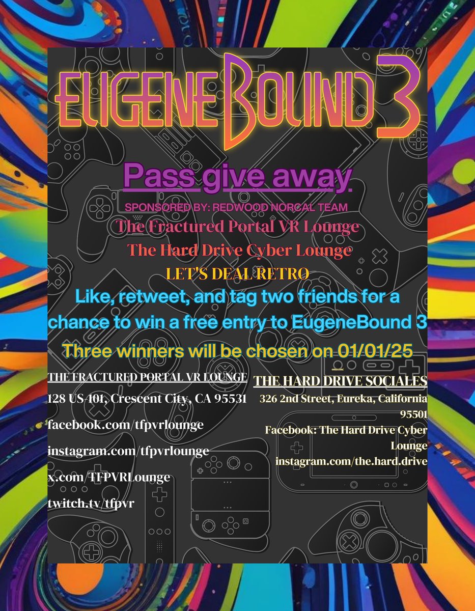 diegodelfuegosb's tweet photo. EugeneBound 3 Pass Giveaway time!

This time we are giving away 3 tournament passes!

Sponsored by The Fractured Portal VR, The Hard Drive Cyber Lounge, and Let's Deal Retro.

All you have to do is...
- Like
-Retweet
-Tag two friends 
For a chance to win free entry to EB3 https://t.co/3HPOWBdsTK