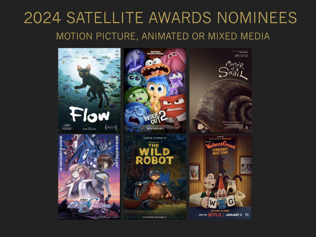 IPA congratulates the 29th #SatelliteAwards Nominees Flow #JanusFilms Inside Out 2 #WaltDisneyStudiosMotionPictures Memoir of a Snail #IFCFilms Mobile Suit Gundam SEED Freedom #FathomEvents The Wild Robot #UniversalPictures #DreamworksAnimation Wallace &amp; Gromit: Vengeance Most
