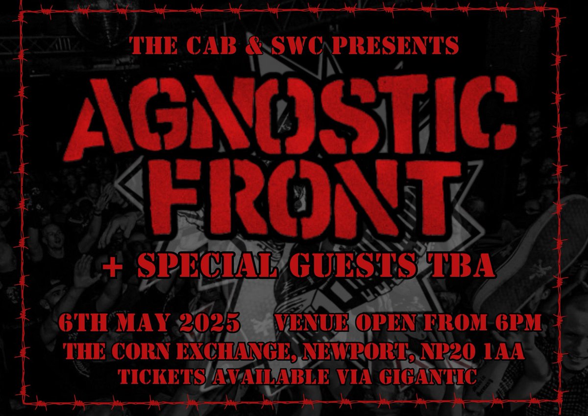‼️ LAST GIG ANNOUNCEMENT OF THE YEAR! ‼️

The Cab &amp; SWC presents:

🫡 The godfathers of hardcore - Agnostic Front -  hit Newport for their first gig on Welsh soil in over 20 years, bringing their iconic NYHC sound to The Corn Exchange. 

👉 gigantic.com/agnostic-front…