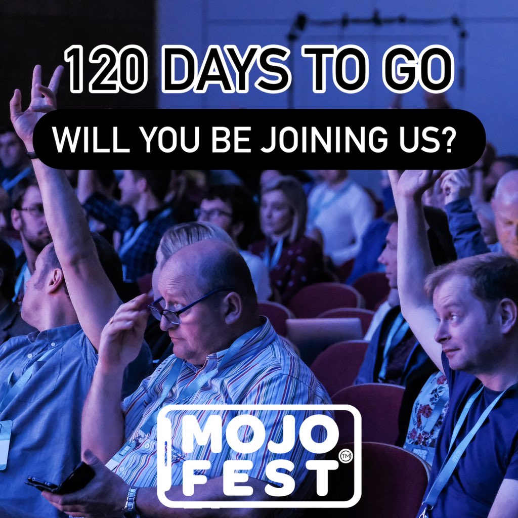 120 days to go. Join us for 2 days of inspiration, networking, sharing and learning. Join a global tribe of Digital Storytellers and Mobile Creators. #mojofest
