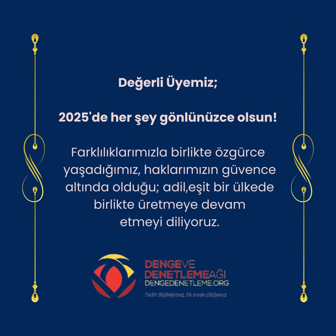 2025'te farklılıklarımızla özgürce yaşayacağımız, haklarımızın güvence altında olduğu, adil ve eşit bir ülkede birlikte üretmeye devam etmek dileğiyle. Yeni yılınız kutlu olsun! ✨
